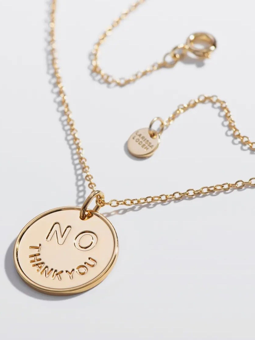 No Thank You Necklace {Gold}