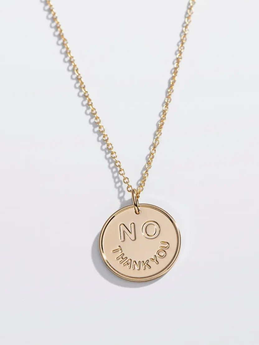No Thank You Necklace {Gold}