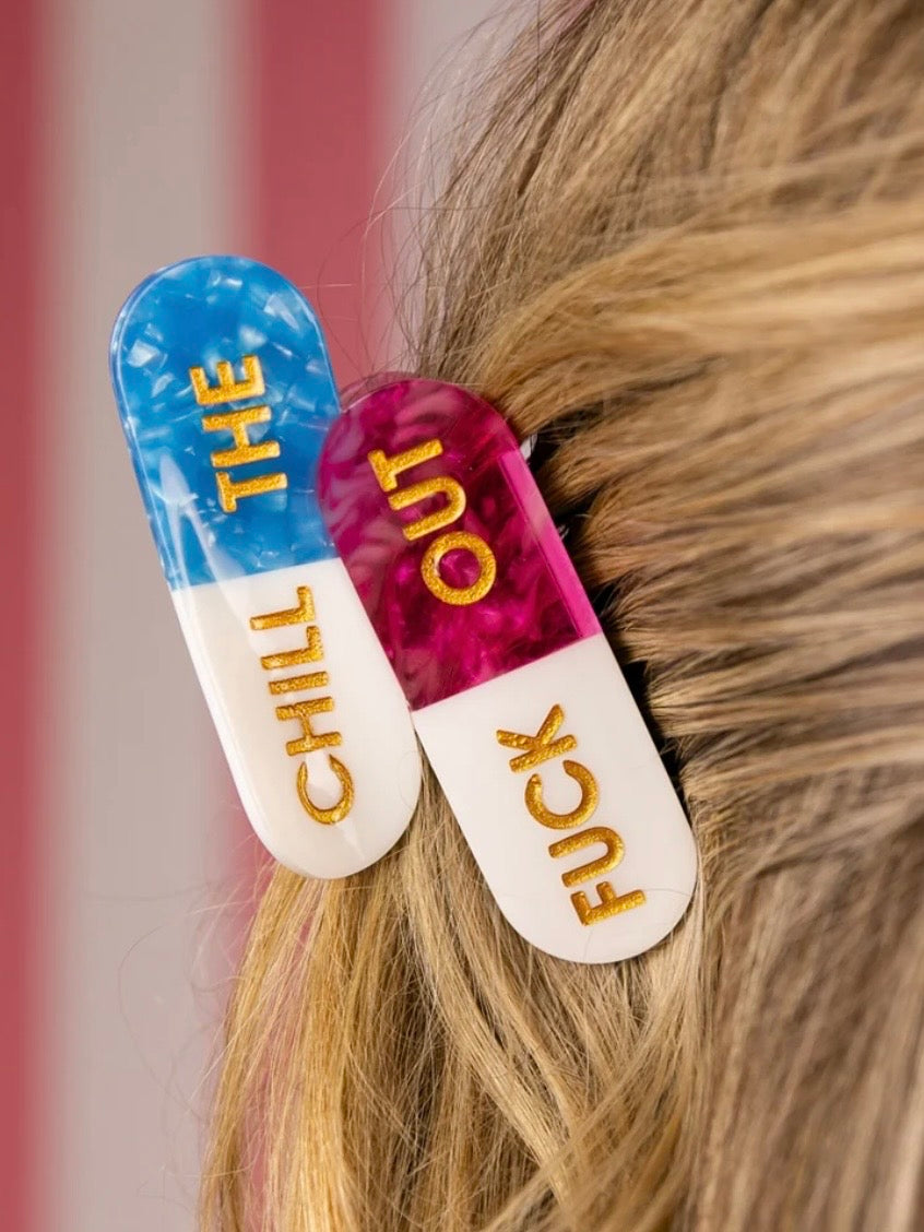 Chill the F Out Hair Clip